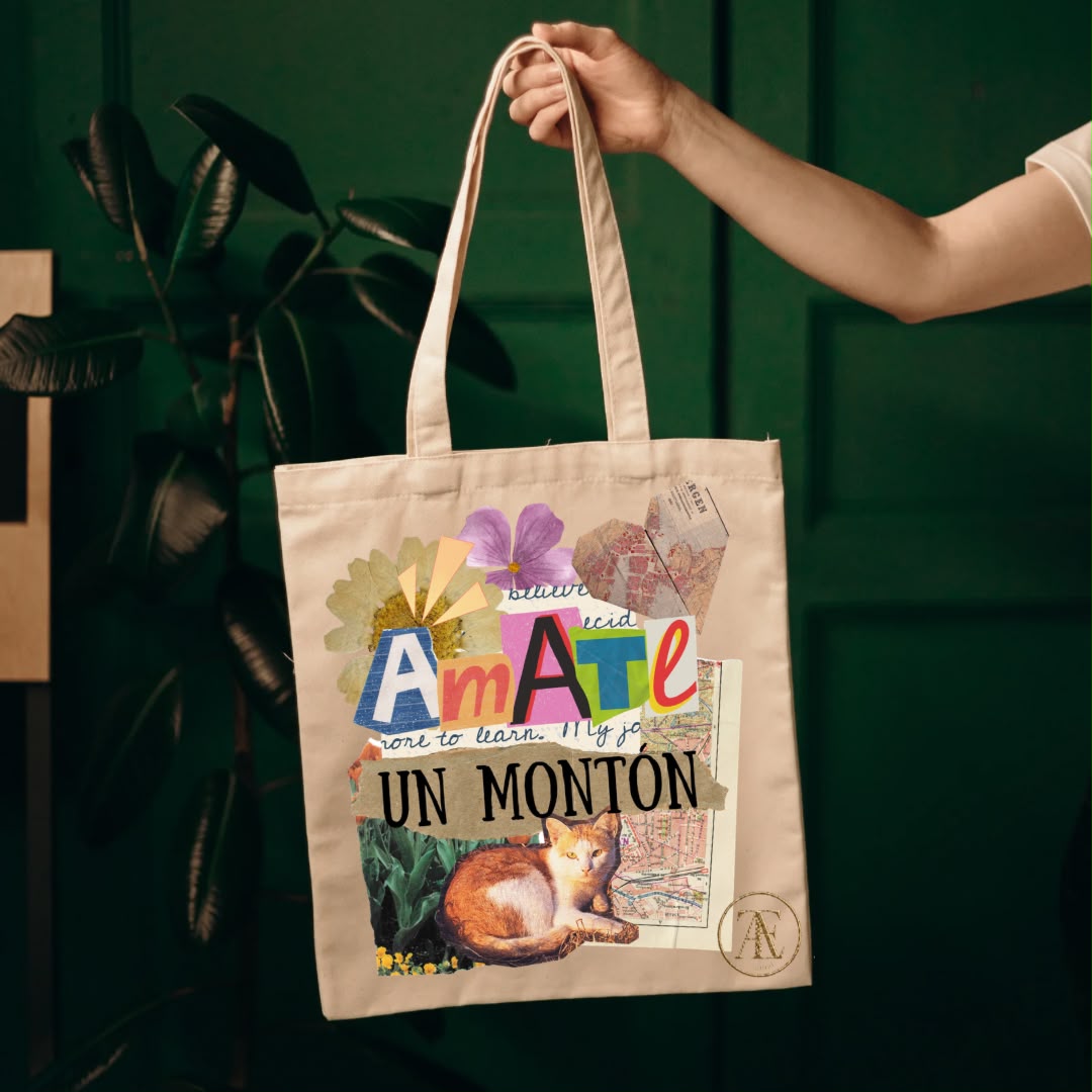 AmAte UN MONTÓN TOTE BAG