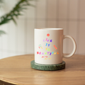 TAZA LIFE IS BEAUTIFUL-TAZA DE CERAMICA AESTHETIC>
